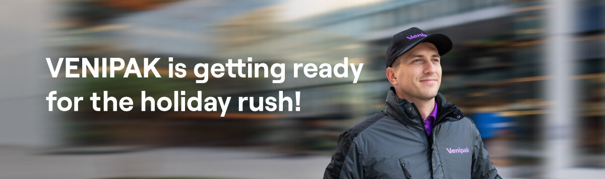 VENIPAK is getting ready for the holiday rush!